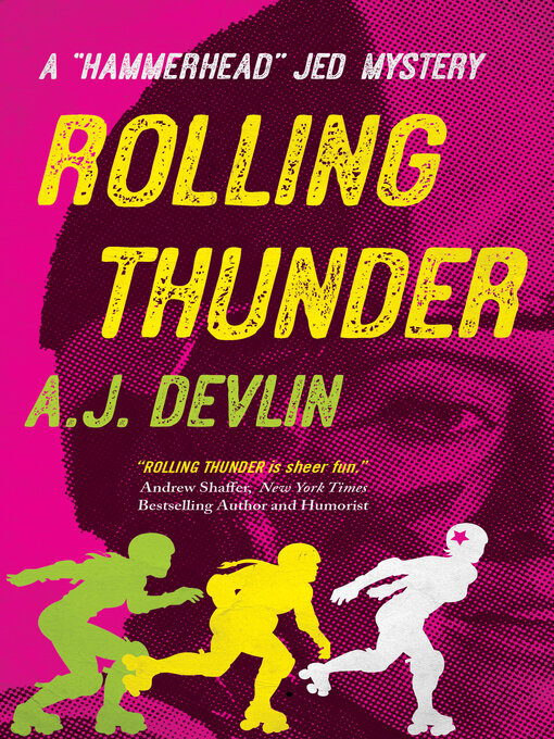 Title details for Rolling Thunder by A.J. Devlin - Available